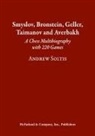 Andrew Soltis - Smyslov, Bronstein, Geller, Taimanov and Averbakh