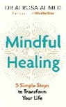 Afrosa Ahmed, Dr Afrosa Ahmed - Mindful Healing