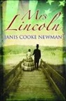 Janis Cooke Newman - Mrs Lincoln