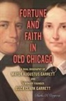 Charles H. Cosgrove - Fortune and Faith in Old Chicago