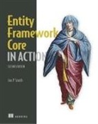 Jon Smith, Jon P. Smith - Entity Framework Core in Action, 2E