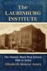 Elizabeth Munroe Jones - The Laurinburg Institute