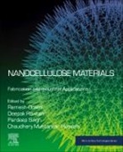 Chaudhery Mustansar Hussain, Chaudhery (Adjunct Professor and Director of laboratories Mustansar Hussain, Chaudhery (Adjunct Professor and Lab Director Mustansar Hussain, Chaudhery (New Jersey Institute of Technology Mustansar Hussain, Ramesh Oraon, Ramesh (Assistant Professor Oraon... - Nanocellulose Materials