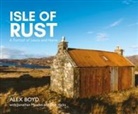 Alex Boyd, Alex Meades Boyd, Jonathan Meades - Isle of Rust