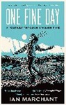 Ian Marchant, Marchant Ian - One Fine Day