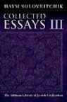 Haym Soloveitchik - Collected Essays
