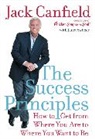Jack Canfield, Janet Switzer, Switzer Janet - The Success Principles