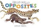 Brendan Wenzel, Brendan Wenzel, Wenzel Brendan - Hello Hello Opposites
