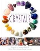 Jo Cole - The Complete Beginner's Guide to Crystals