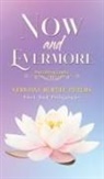 Sarojini Bertha Peters - Now and Evermore