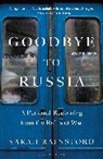 Sarah Rainsford - Goodbye to Russia