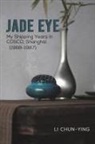 Li Chun-Ying - Jade Eye