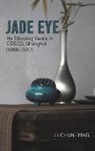 Li Chun-Ying - Jade Eye