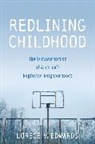 Lorece V Edwards, Lorece V. Edwards - Redlining Childhood