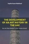 Sophie Kazan Makhlouf - Development of an Art History in the Uae