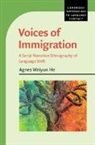 Agnes Weiyun He, Agnes Weiyun (State University of New York He, He Agnes Weiyun - Voices of Immigration