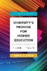 Daryl G Smith, Daryl G. Smith, Daryl G. (Professor Smith - Diversity''s Promise for Higher Education