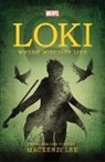 Mackenzi Lee - Marvel: Loki Where Mischief Lies
