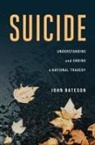 John Bateson - Suicide