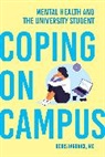 Doris Iarovici, Doris (Psychiatrist Iarovici - Coping on Campus
