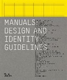 Tony Brook, Brook Tony, Sarah Schrauwen, Adrian Shaughnessy, Shaughnessy Adrian - Manuals