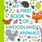 Zoe Ingram, Zoë Ingram - My First Book of Woodland Animals
