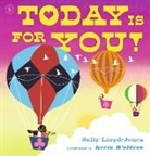 Sally Lloyd-Jones, Kevin Waldron, Waldron Kevin - Today Is for You!