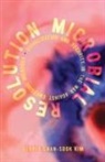 Gloria Chan-Sook Kim - Microbial Resolution