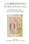 Naoe Kukita (Professor in Medieval Engl Yoshikawa, Anne Mouron, Anne (Research Associate Mouron, Naoë Kukita Yoshikawa, Naoe Kukita (Professor in Medieval English Literature and Culture Yoshikawa - Companion to the Boke of Gostely Grace