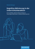 Patrick Schreyer - Kognitive Aktivierung in der Unterrichtsinteraktion