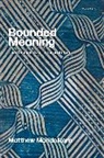 Matthew Mandelkern, Matthew (New York University) Mandelkern - Bounded Meaning