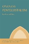 Lloyd Barba, Lloyd D. Barba, Lloyd D. (Amherst College) Barba, Andrea Shan Johnson, Andrea Shan (California State University Johnson, Daniel Ramirez... - Oneness Pentecostalism