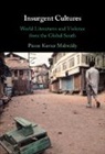 Pavan Kumar Malreddy, Pavan Kumar (Goethe-Universitat Frankfur Malreddy, Pavan Kumar (Goethe-Universitat Frankfurt Am Main) Malreddy, Malreddy Pavan Kumar - Insurgent Cultures