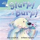 Jane Langford, Barbara Vagnozzi - Rigby Star Independent Blue Reader 7 Slurp! Burp!