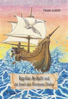 Frank Albers, Jim Backe - Kapitän McKalli und die Insel der frommen Diebe
