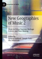 Ola Johansson, Ola B Johansson, Séverin Guillard, Ola Johansson, Ola B Johansson, Joseph Palis - New Geographies of Music 2