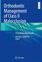 Martyn T. Cobourne, Martyn T Cobourne - Orthodontic Management of Class II Malocclusion
