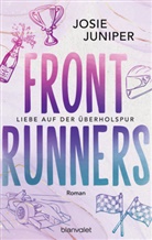 Josie Juniper - Frontrunners - Liebe auf der Überholspur