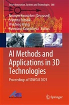 Roumen Kountchev (deceased), Roumiana Kountcheva, Srikanta Patnaik, Wenfeng Wang, Wenfeng Wang et al - AI Methods and Applications in 3D Technologies