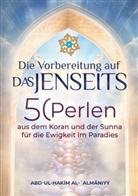Abd-ul-Hakim Al-Almani - Die Vorbereitung auf das Jenseits