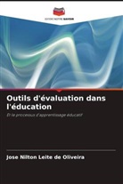 José Nilton Leite de Oliveira - Outils d'évaluation dans l'éducation