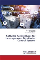 Dr. Pramod Chavan, Pramod Chavan, Pratibha Chavan, Prof. Pratibha Chavan, Dr. Rahul Pol, Rahul Pol - Software Architectures for Heterogeneous Distributed Control Systems