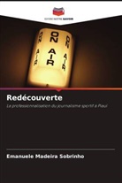 Emanuele Madeira Sobrinho - Redécouverte
