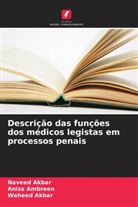 Naveed Akbar, Waheed Akbar, Aniza Ambreen - Descrição das funções dos médicos legistas em processos penais