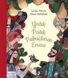 Jackie Morris - Yirtik Pirtik Papuclarin Esrari