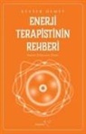 Kevser Demet - Enerji Terapistinin Rehberi