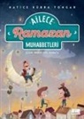 Hatice Kübra Tongar - Ailece Ramazan Muhabbetleri