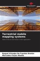 Raquel Virtudes De Fuentes Bretón, Mercedes Farjas Abadía - Terrestrial mobile mapping systems