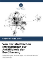 Elielton Souza Silva - Von der städtischen Infrastruktur zur Anfälligkeit der Bevölkerung