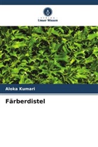 Aloka Kumari - Färberdistel